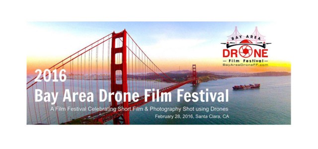 Bay Area Drone Film Festival is Almost Here! Get Your Tickets Today.
